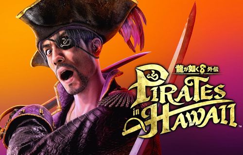 【予約開始】真島吾朗主役のPS5/PS4『龍が如く８外伝 Pirates in Hawaii 』、　Amazonで予約スタート！ 早期購入特典に「海賊・春日一番」、限定版に真島吾朗の眼帯レプリカなど