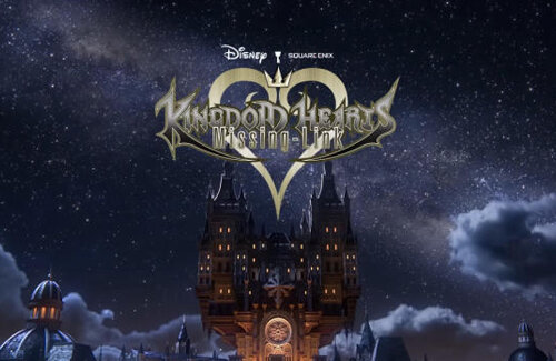【悲報】KHの位置ゲー『キングダムハーツ ミッシングリンク』配信延期！2024年予定→配信時期未定に